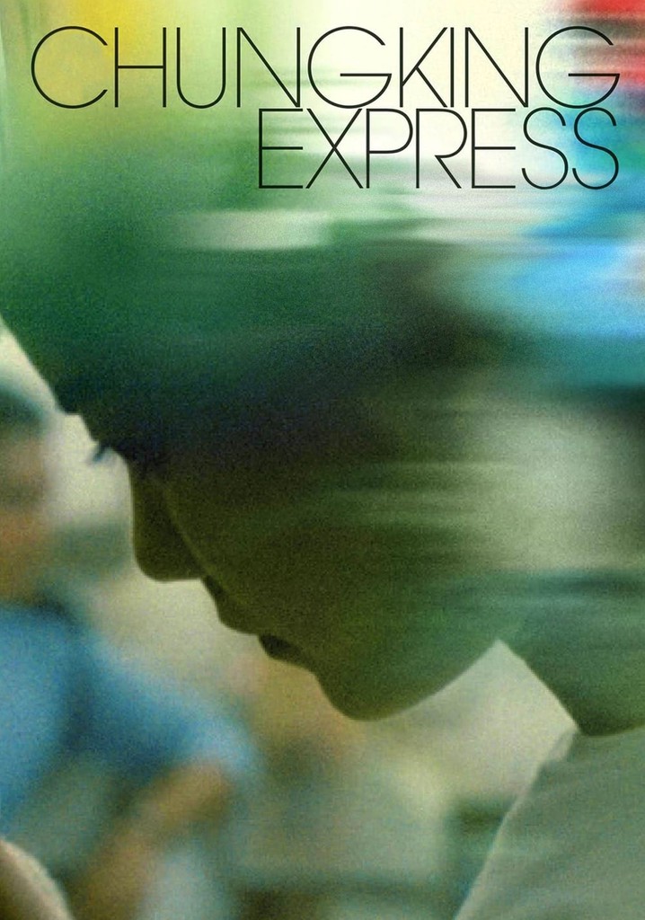 Chungking Express streaming where to watch online?